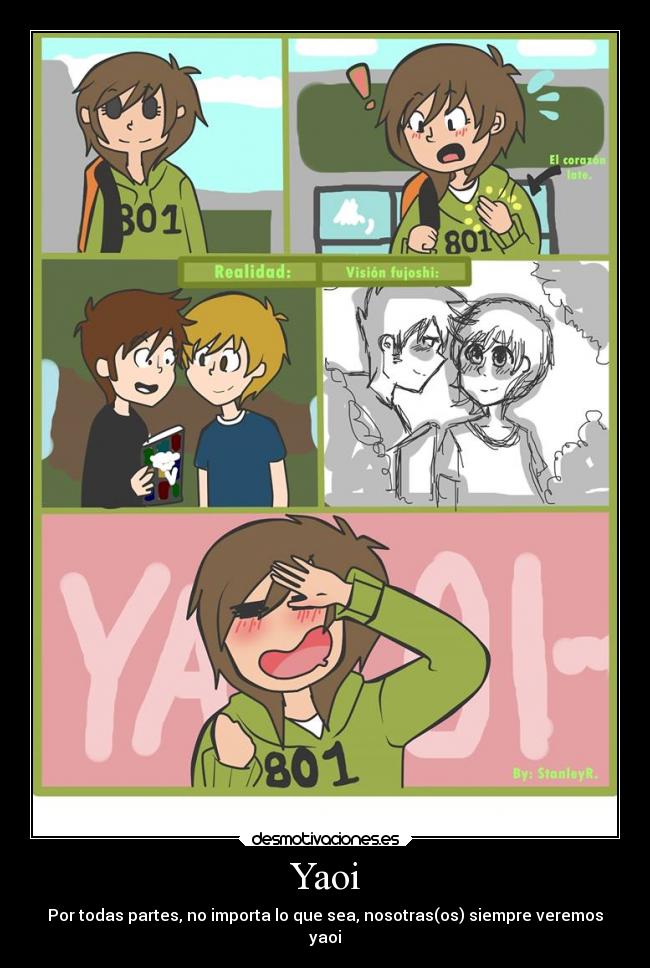 Yaoi - Por todas partes, no importa lo que sea, nosotras(os) siempre veremos
yaoi