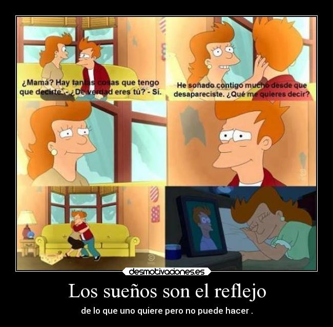 Los sueños son el reflejo - 
