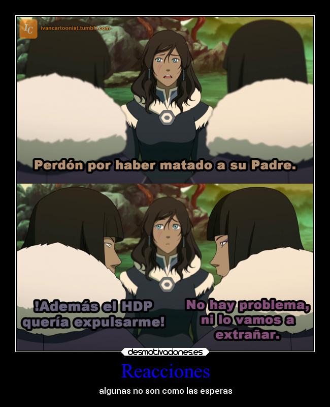 Reacciones - algunas no son como las esperas