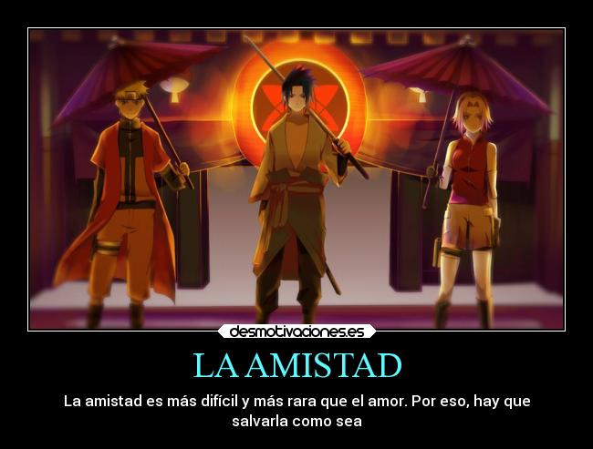 LA AMISTAD -