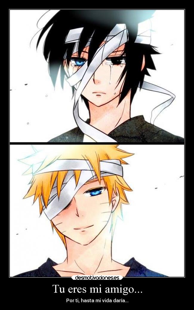 Tu eres mi amigo... -