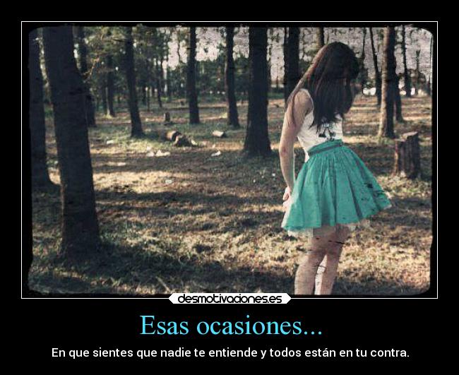 Esas ocasiones... -