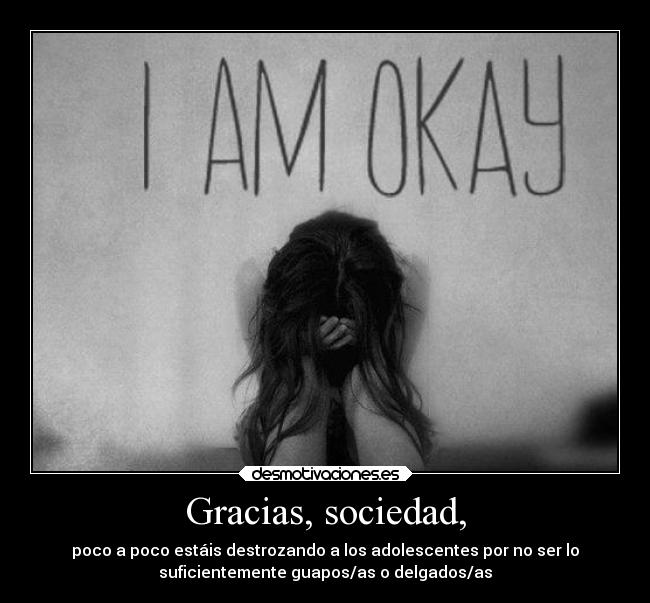 Gracias, sociedad, - 
