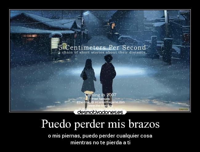 Puedo perder mis brazos -