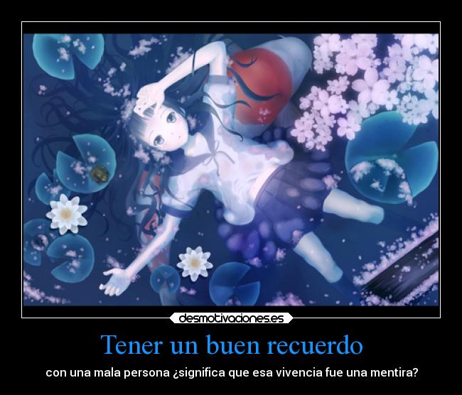 Tener un buen recuerdo - 