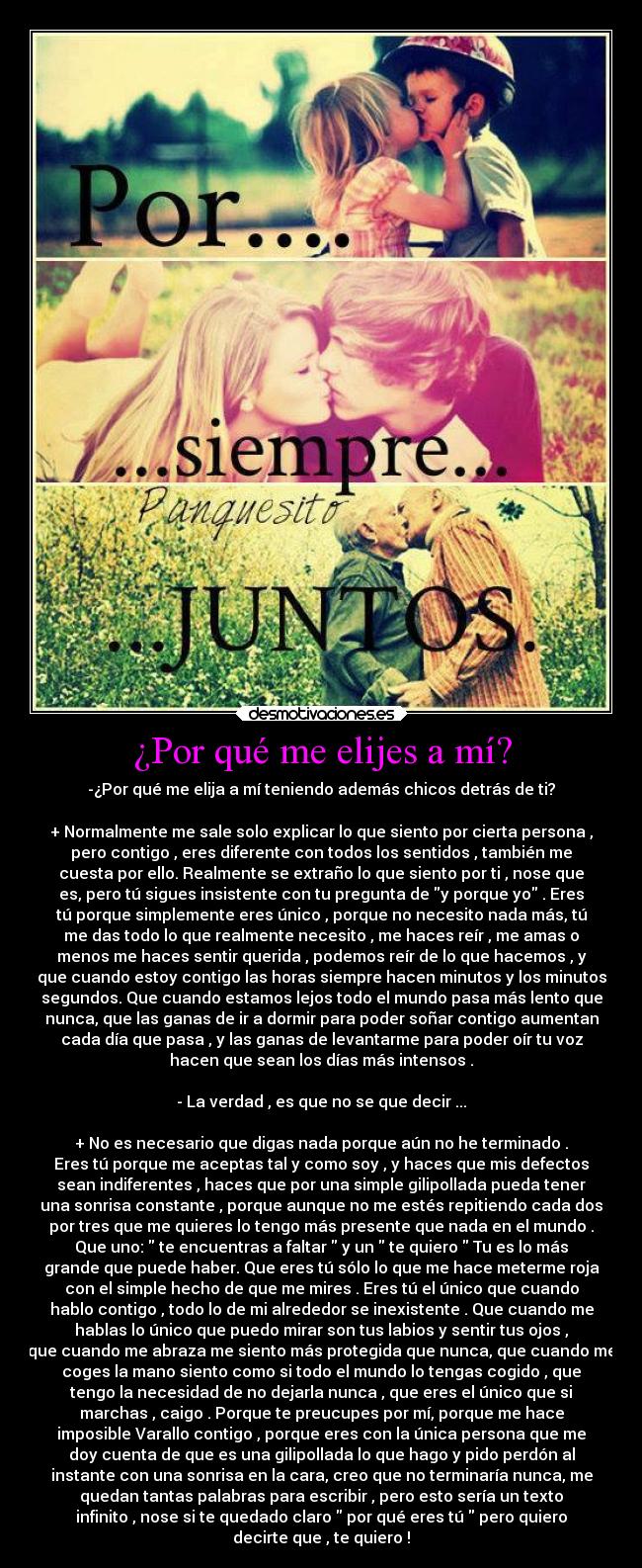 ¿Por qué me elijes a mí? - 