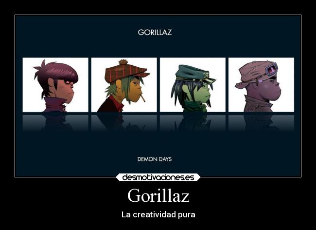 Gorillaz - La creatividad pura