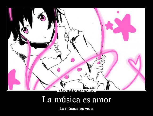 La música es amor -