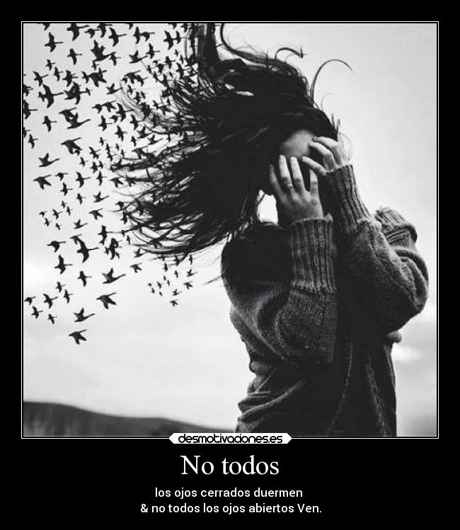 No todos -