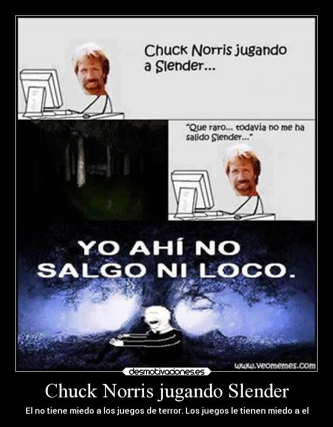 Chuck Norris jugando Slender -