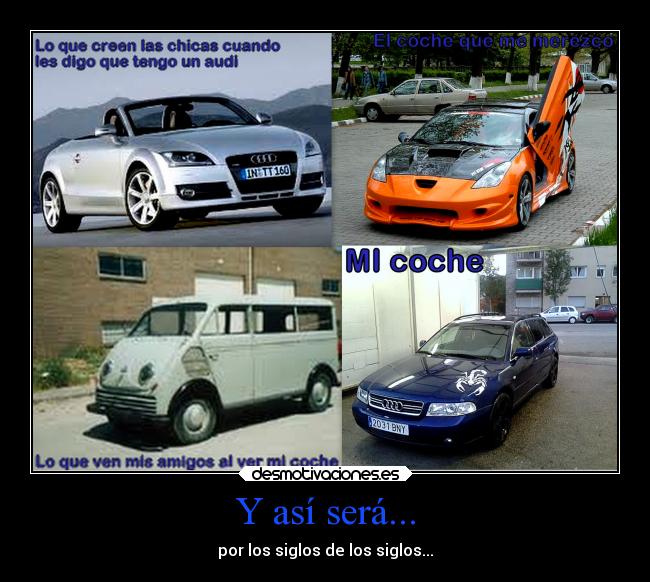 Y así será... - por los siglos de los siglos...