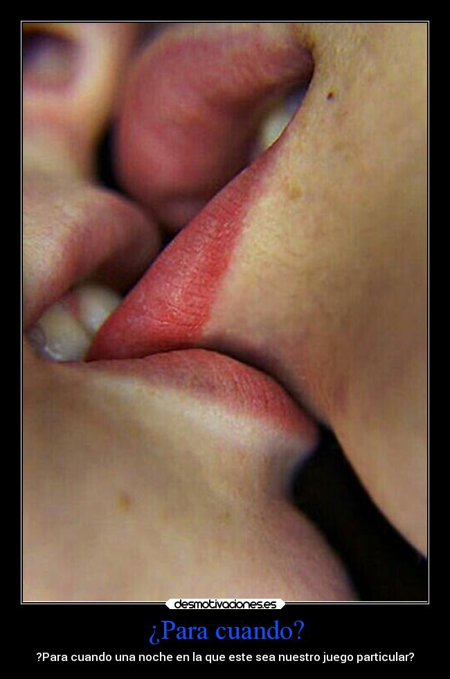 carteles noche besos desmotivaciones