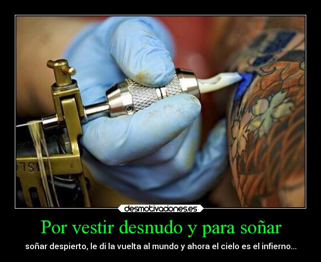 Por vestir desnudo y para soñar -