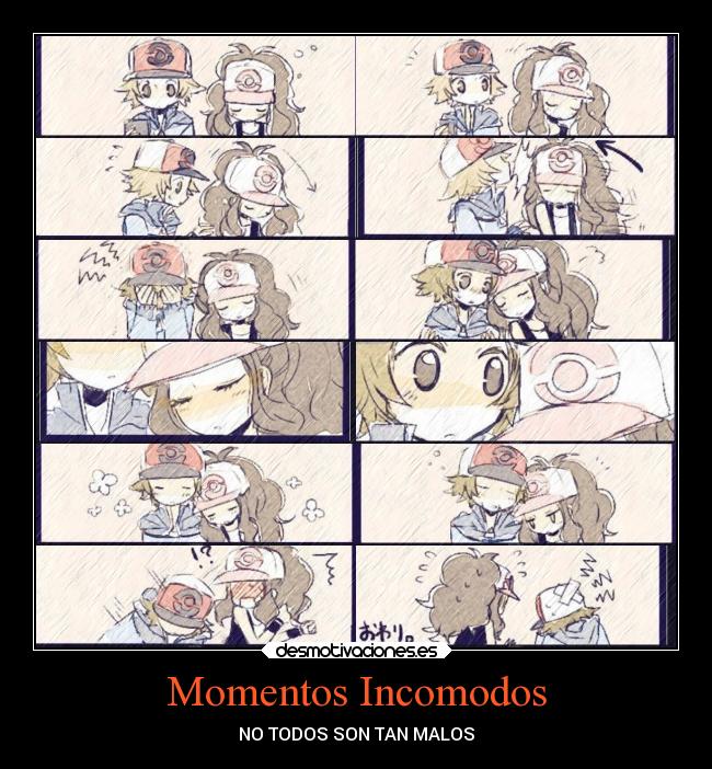 Momentos Incomodos - NO TODOS SON TAN MALOS