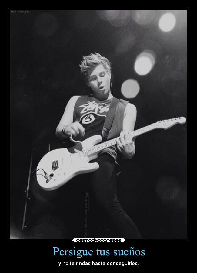 Persigue tus sueños - y no te rindas hasta conseguirlos.