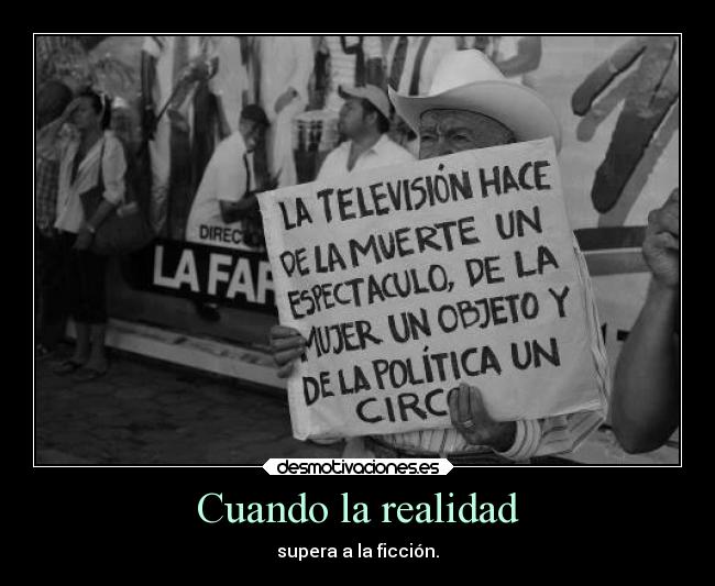 Cuando la realidad -