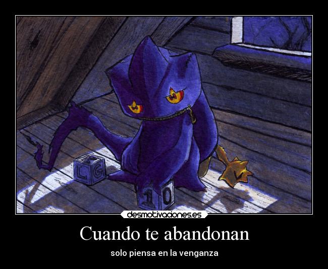 carteles banette pokemon abandonado desmotivaciones