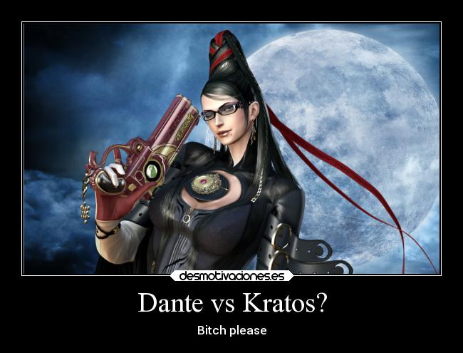 Dante vs Kratos? -