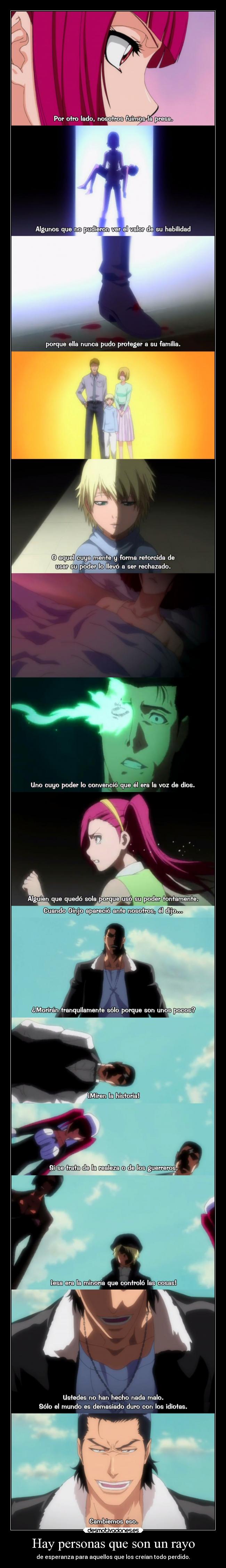 Hay personas que son un rayo -