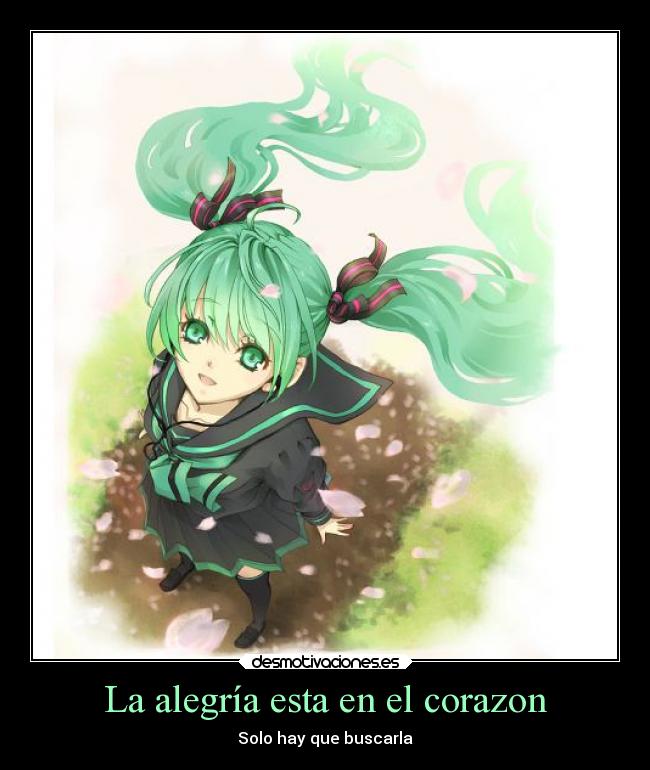 La alegría esta en el corazon - Solo hay que buscarla