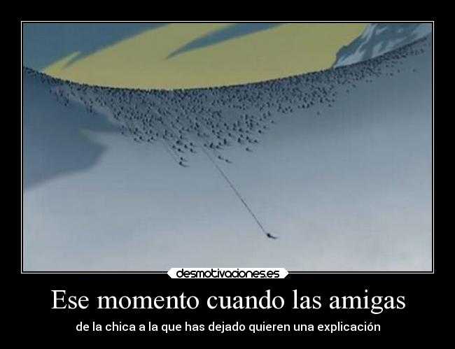 Ese momento cuando las amigas - 