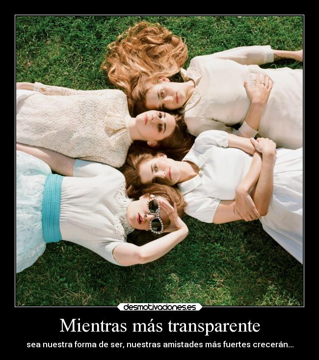 Mientras más transparente -