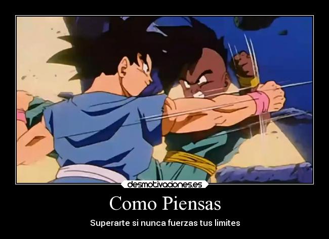 Como Piensas - Superarte si nunca fuerzas tus limites