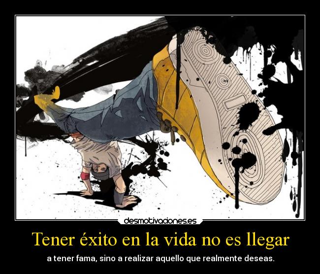 Tener éxito en la vida no es llegar -