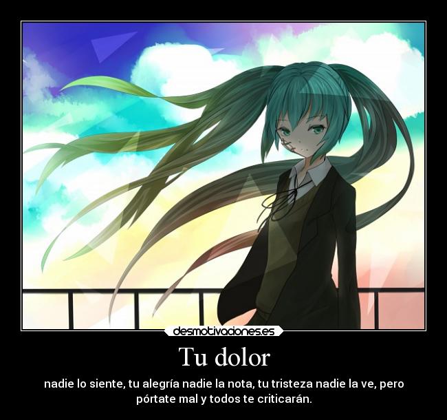 carteles dolor anime vocaloid hatsune miku desmotivaciones