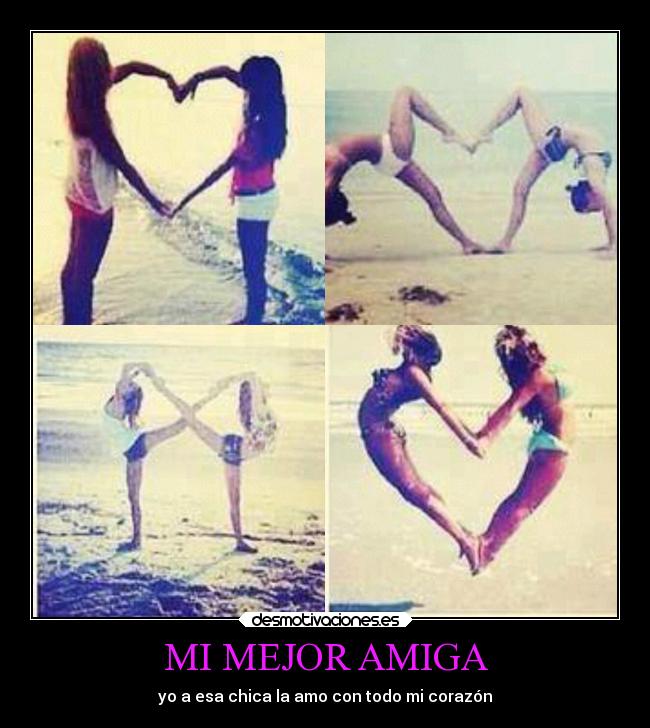 MI MEJOR AMIGA -