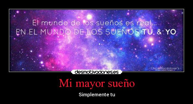 Mi mayor sueño - Simplemente tu