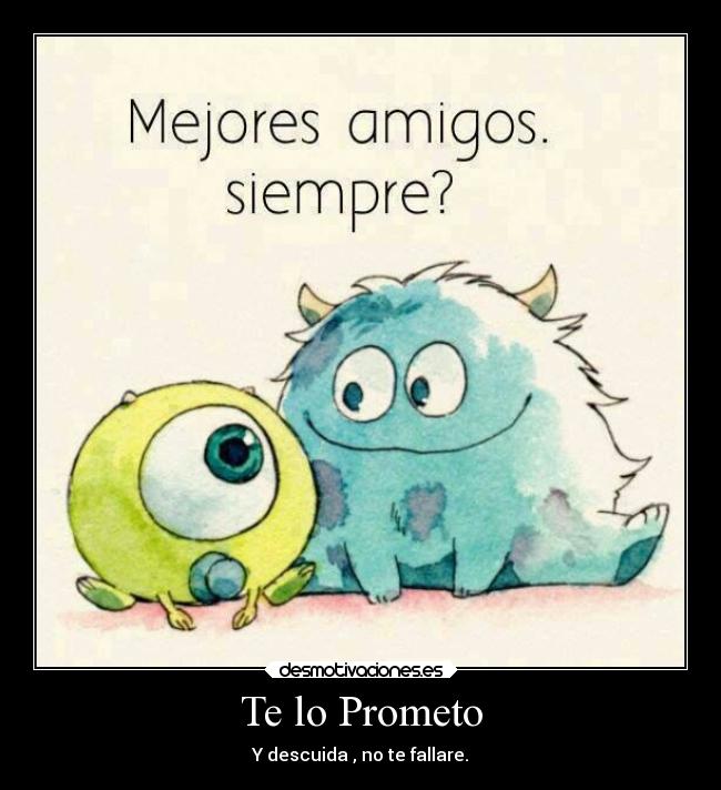 Imagenes Que Digan Amigos Por Siempre | te lo prometo desmotivaciones Imagenes Que Digan Amigos Por Siempre | te lo prometo desmotivaciones