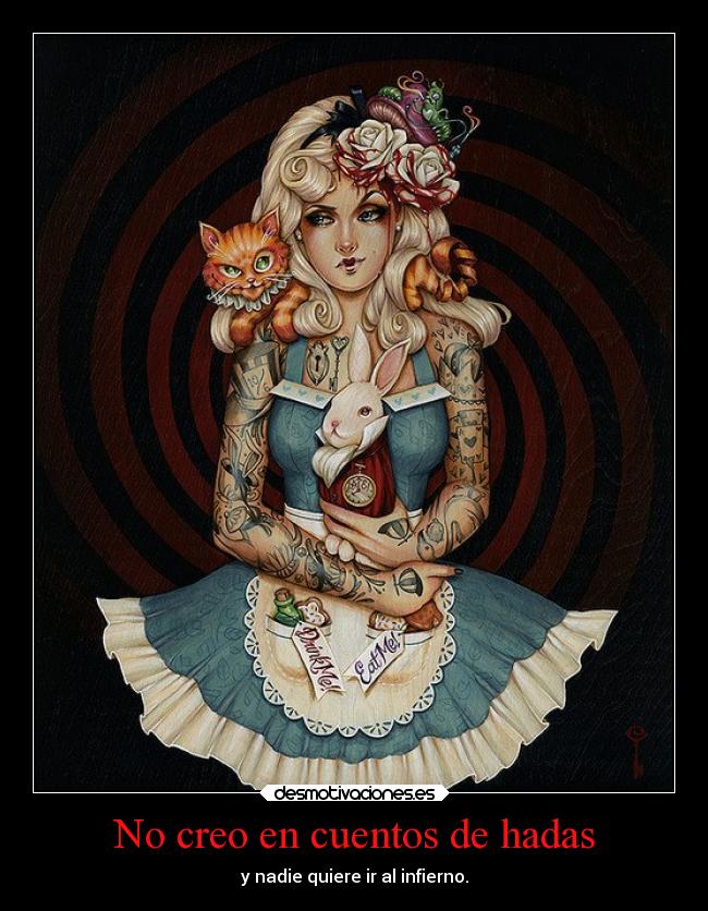 No creo en cuentos de hadas -