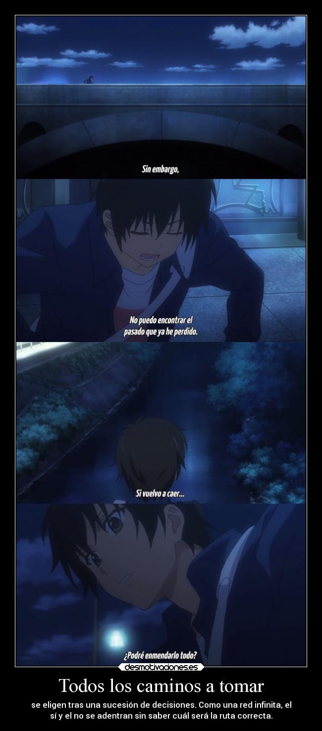 Todos los caminos a tomar -