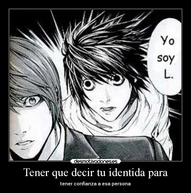 carteles tener que decir identida para desmotivaciones