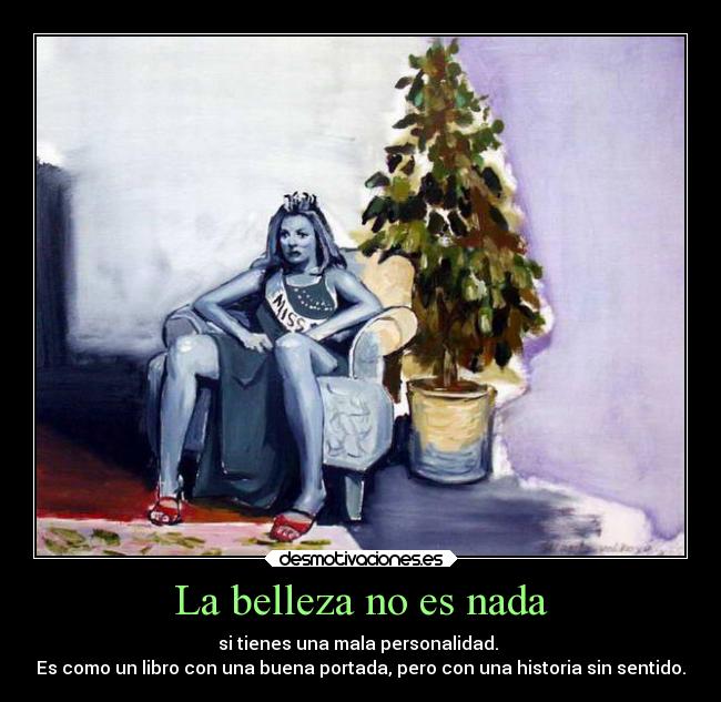 La belleza no es nada -