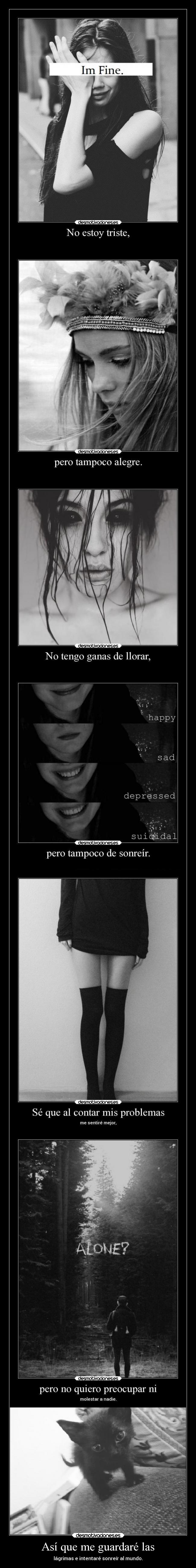 Así que me guardaré las - lágrimas e intentaré sonreír al mundo.