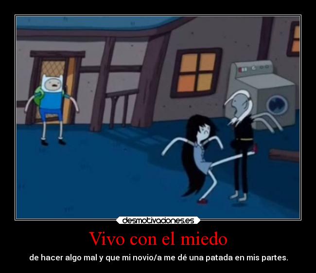 Vivo con el miedo -