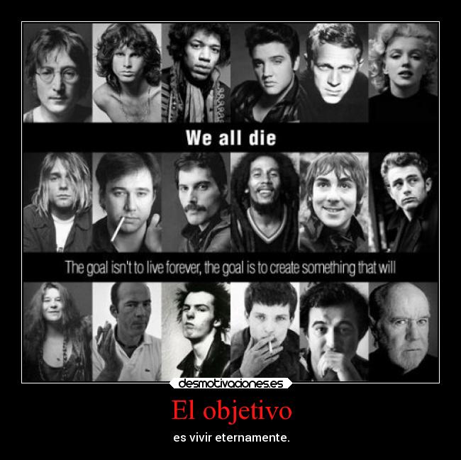 carteles vive eternamente como una leyenda sunglassesboy desmotivaciones