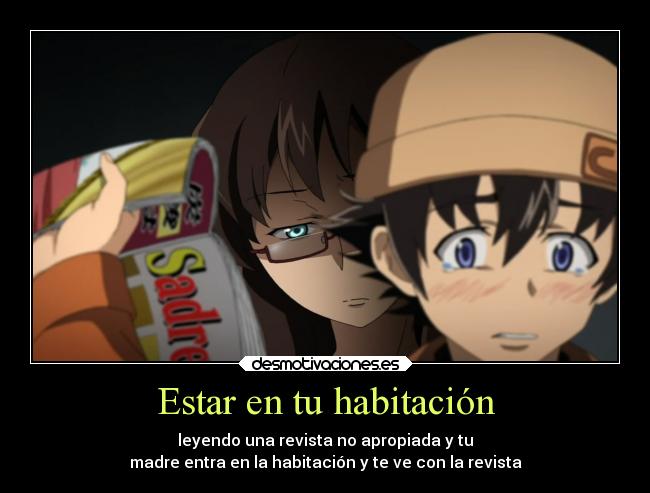 Estar en tu habitación -