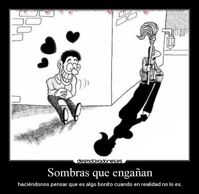 carteles nunca nos debemos dejar llevar por primera impresion desmotivaciones