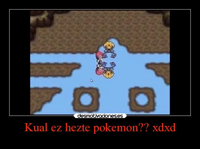 Kual ez hezte pokemon?? xdxd - 