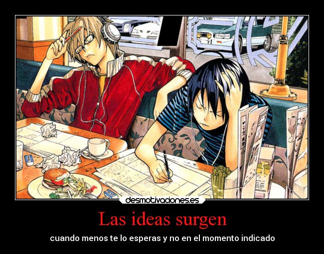 Las ideas surgen - 