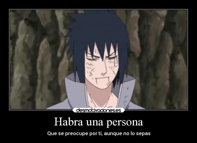 Habra una persona - Que se preocupe por ti, aunque no lo sepas