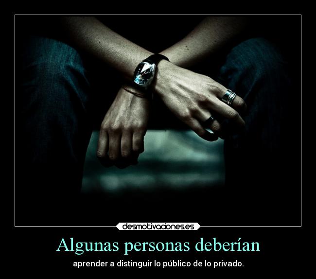 Algunas personas deberían -