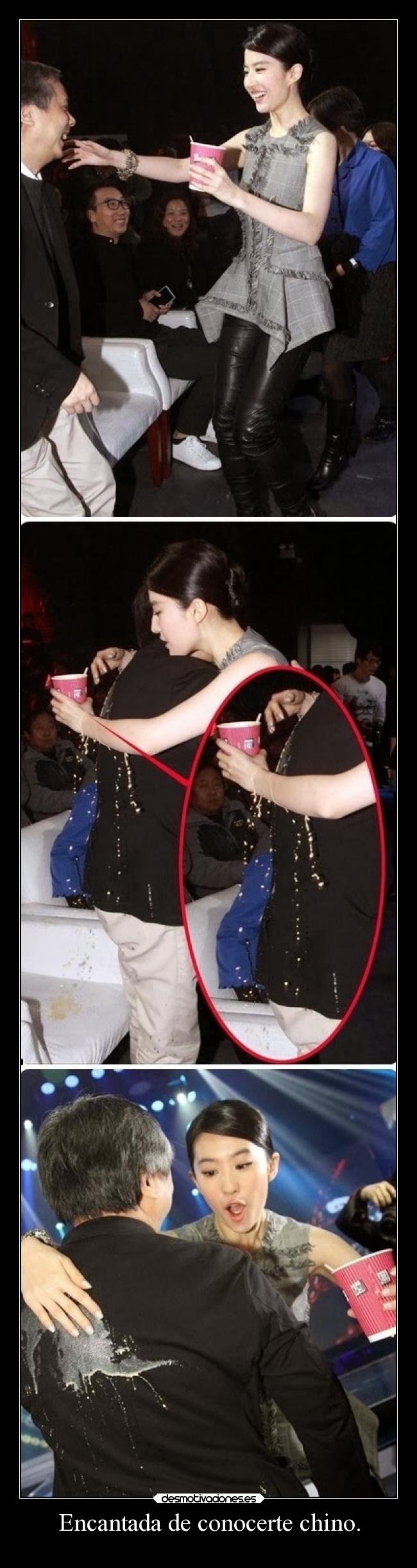 Encantada de conocerte chino. -