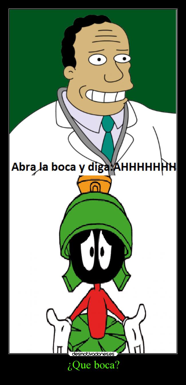 ¿Que boca? - 