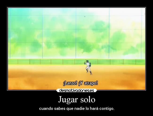 Jugar solo -