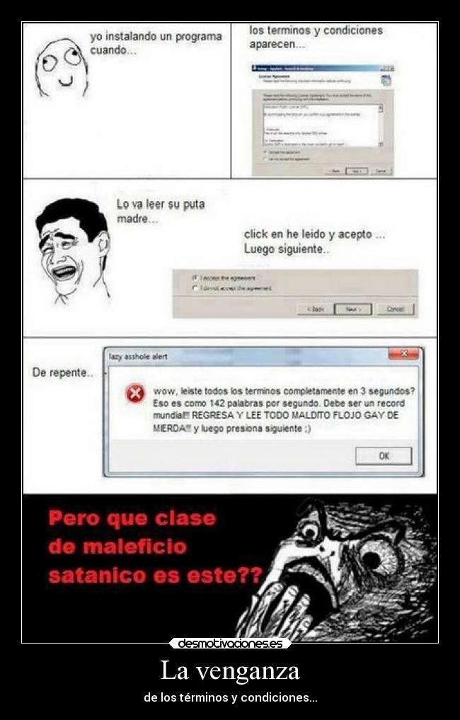 La venganza - de los términos y condiciones...