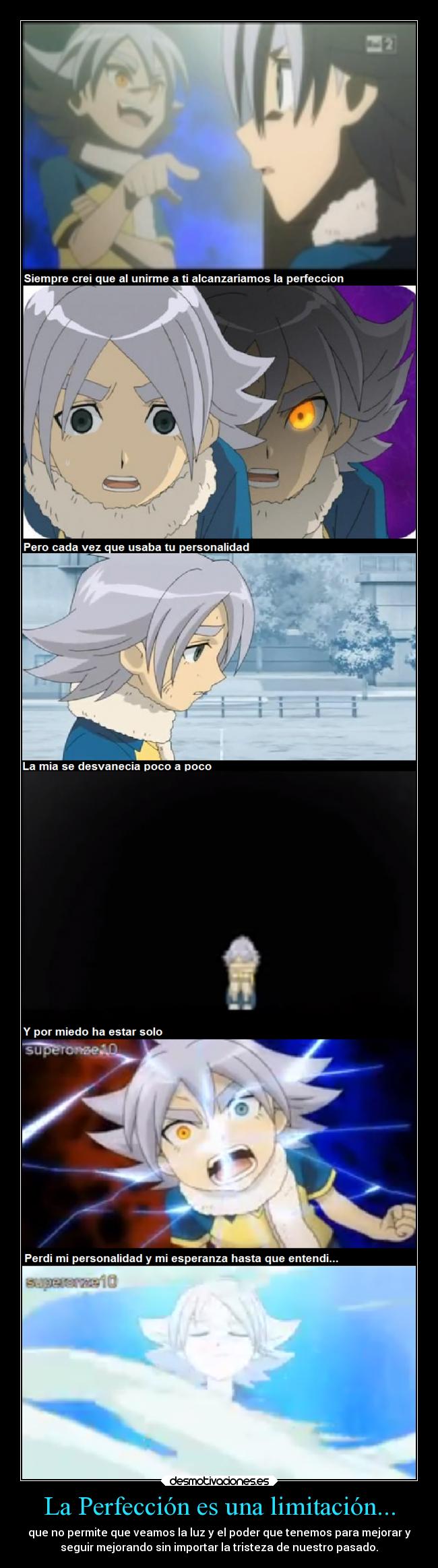 La Perfección es una limitación... - 